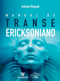 Manual do transe ericksoniano - Antônio Maspoli